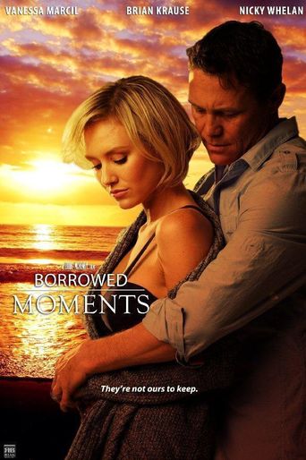  Borrowed Moments Poster