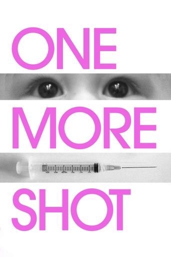 One More Shot Poster