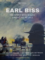  Earl Biss: The Spirit Who Walks Among His People Poster