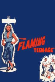  The Flaming Teenage Poster
