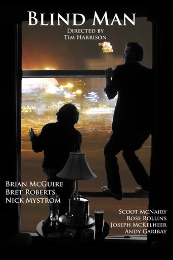 Blind Man (2007): Where to Watch and Stream Online | Reelgood