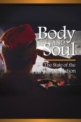  Body and Soul: The State of the Jewish Nation Poster
