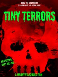  Tiny Terrors Poster