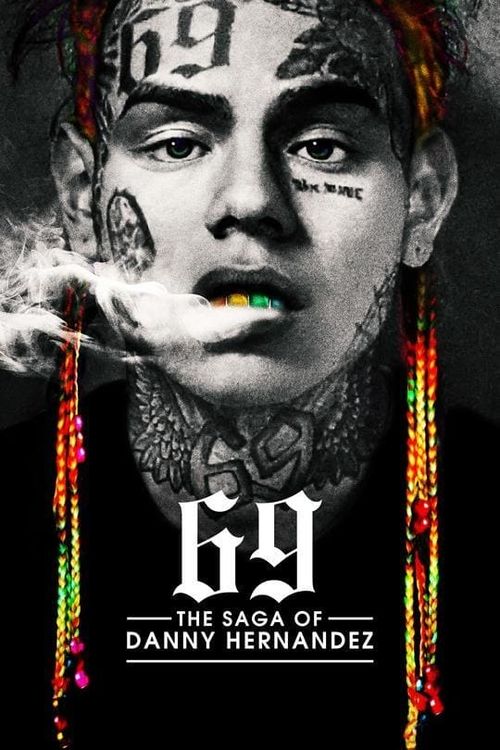 69: The Saga of Danny Hernandez Poster
