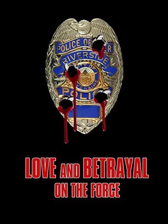  Love and Betrayal on the Force Poster