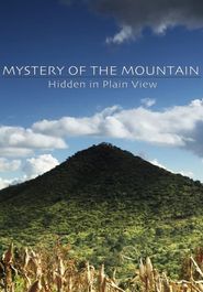 Mystery of the Mountain: Hidden In Plain View Poster