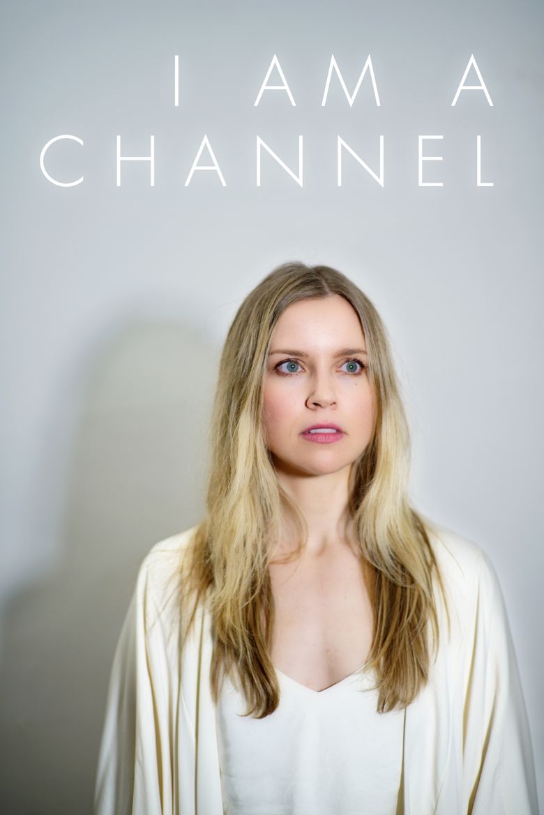 I Am A Channel