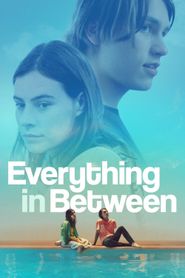  Everything in Between Poster