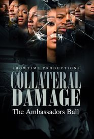  Collateral Damage - The Ambassadors Ball Poster