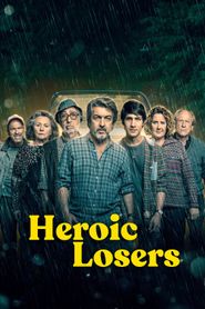  Heroic Losers Poster