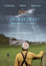  Coronavirus: Perfect Storm Poster