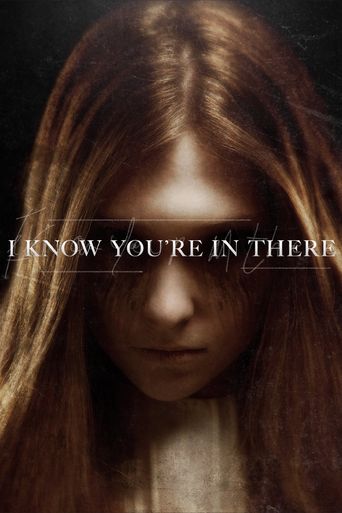  I Know You're in There Poster