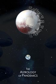  The Astrology of Pandemics Poster