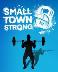  Small Town Strong Poster