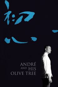  André & His Olive Tree Poster
