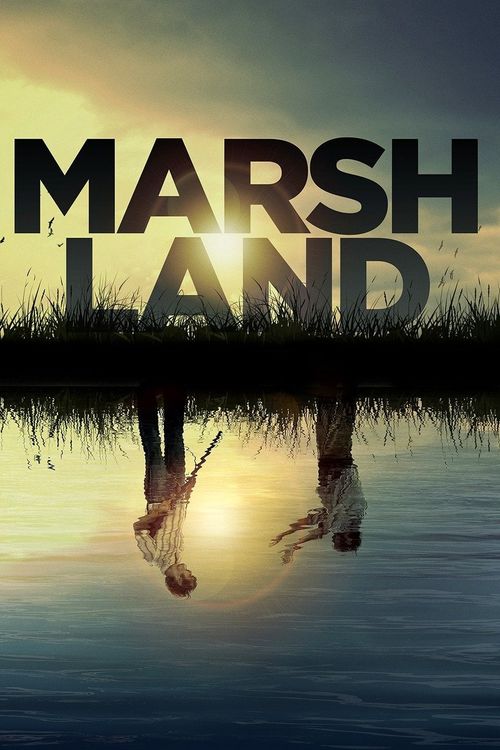 Marshland Poster