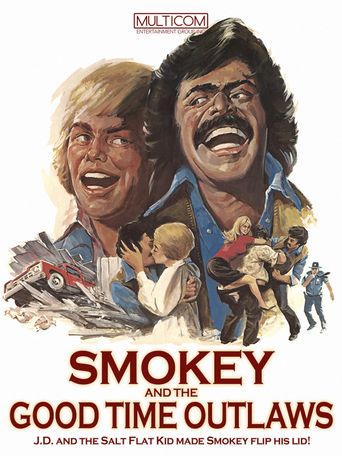  Smokey and the Good Time Outlaws Poster