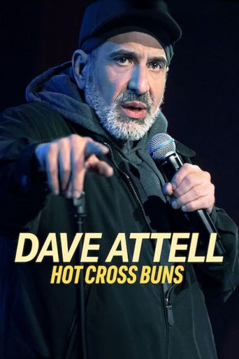 Dave Attell Hot Cross Buns 2024 Where To Watch And Stream Online