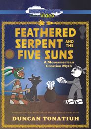  Feathered Serpent and the Five Suns Poster
