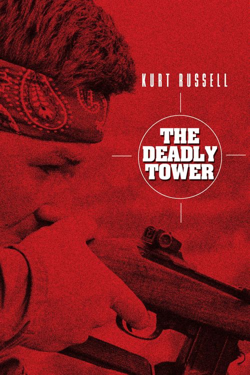 The Deadly Tower Poster