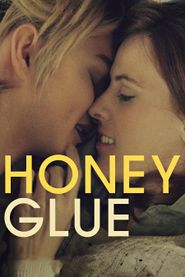  Honeyglue Poster