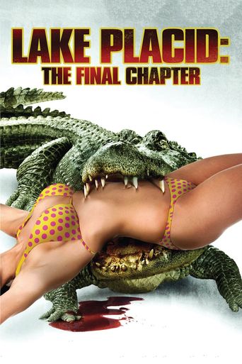  Lake Placid: The Final Chapter Poster