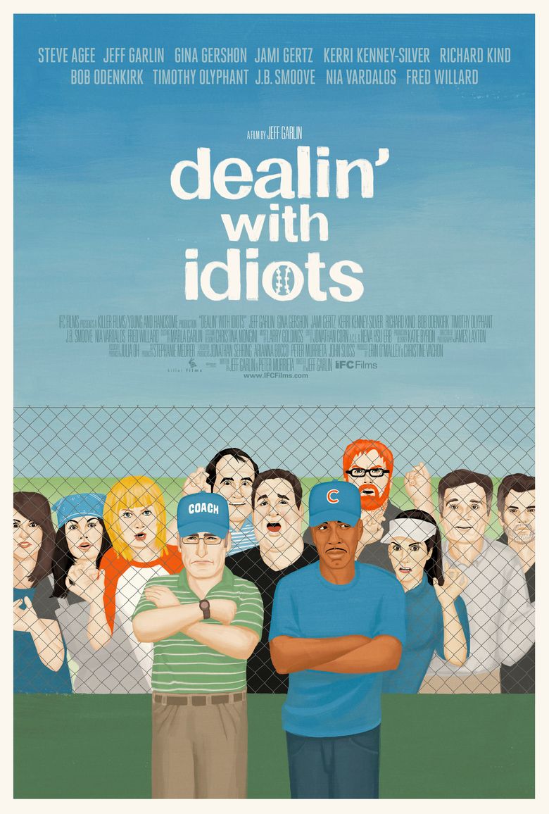 Dealin' with Idiots Poster