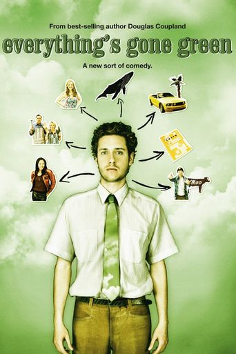  Everything's Gone Green Poster