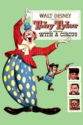  Toby Tyler or Ten Weeks with a Circus Poster