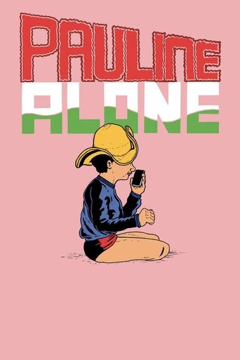  Pauline Alone Poster