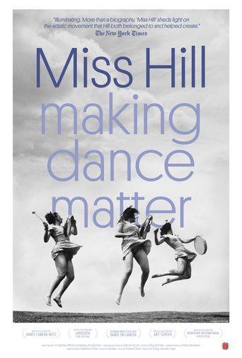  Miss Hill: Making Dance Matter Poster
