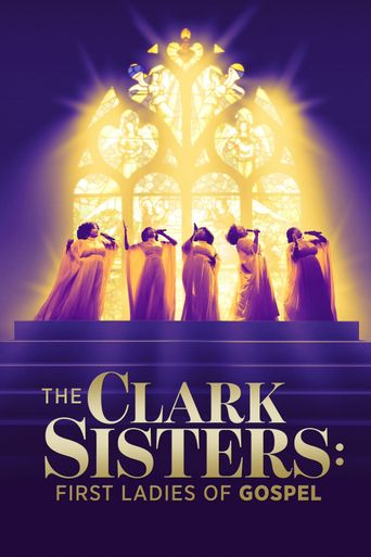  The Clark Sisters: First Ladies of Gospel Poster