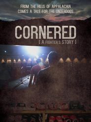  Cornered: A Fighter's Story Poster