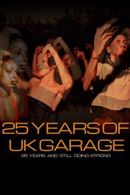  25 Years of UK Garage Poster