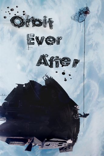  Orbit Ever After Poster