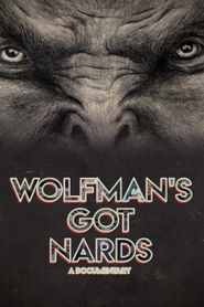  Wolfman's Got Nards Poster