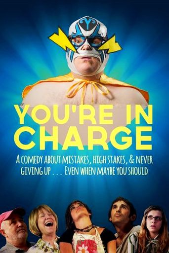  You're in Charge Poster