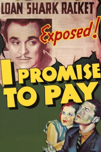  I Promise to Pay Poster