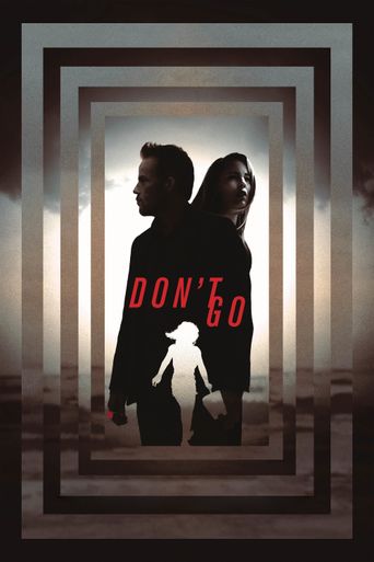  Don't Go Poster