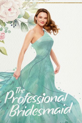  The Professional Bridesmaid Poster