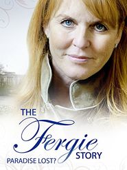  The Fergie Story: Paradise Lost? Poster