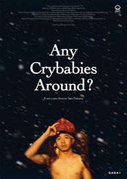  Any Crybabies Around? Poster