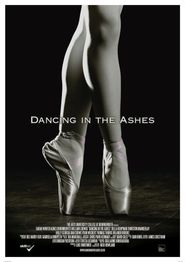  Dancing in the Ashes Poster