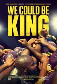  We Could Be King Poster