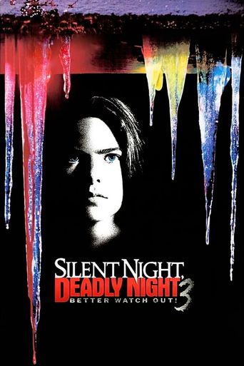  Silent Night, Deadly Night III: Better Watch Out! Poster