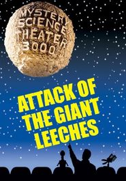  Attack of the Giant Leeches Poster