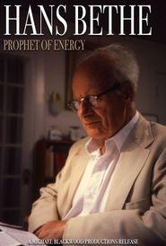  Hans Bethe: Prophet of Energy Poster