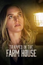 Upcoming Trapped in the Farmhouse Poster