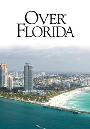  Over Florida Poster