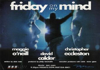  Friday On My Mind Poster